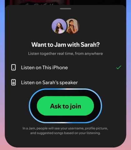 Fotograma oficial de Spotify con la solicitud para escuchar una Jam con Sarah, selección entre iPhone y bocina y botón Ask to join; es una cuenta de demostración.